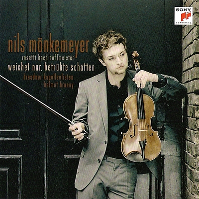 Nils Mönkemeyer (Bratsche) - Rosetti - Bach - Hoffmeister - Weichet nur, betrübte Schatten (Sony) - Nils Mönkemeyer (Viola)