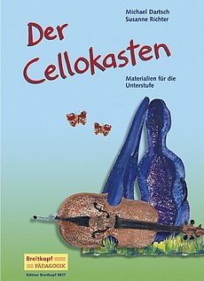 Michael Dartsch & Susanne Richter: Der Cellokasten - Materialien für die Unterstufe
