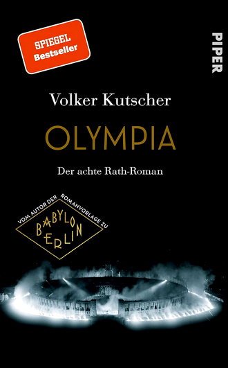 Olympia - Volker Kutscher - Roman-Literatur - Berlin 1936 - Cover Piper Verlag - Rezension Glarean Magazin