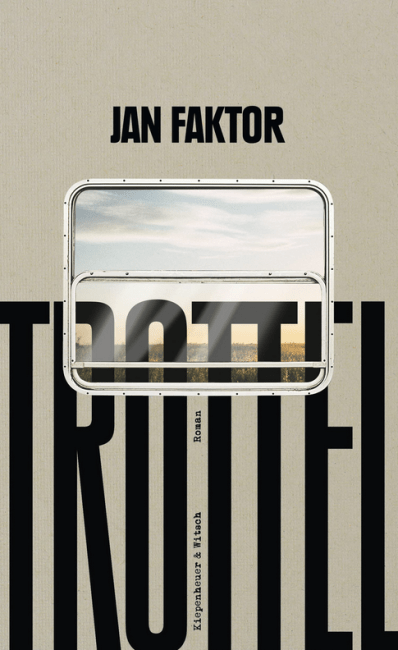 Jan Faktor - Trottel - Roman - Buch-Cover - Glarean Magazin